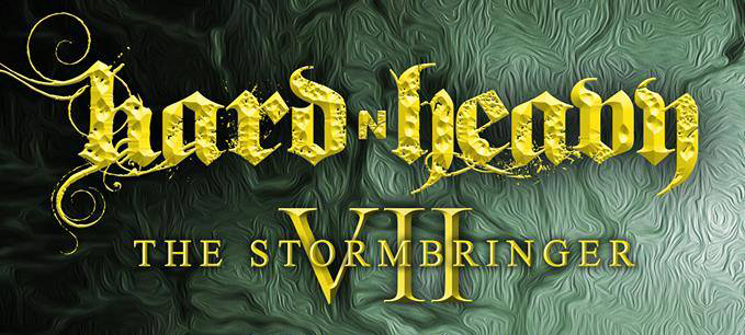 HARD and HEAVY FEST 7: The Stormbringer – Line-Up Announced