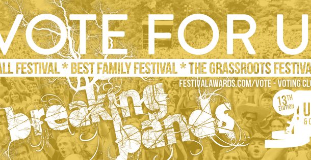 BREAKING BANDS FESTIVAL – NOMINATED FOR 4 AWARDS AT UK FESTIVAL AWARDS 2016